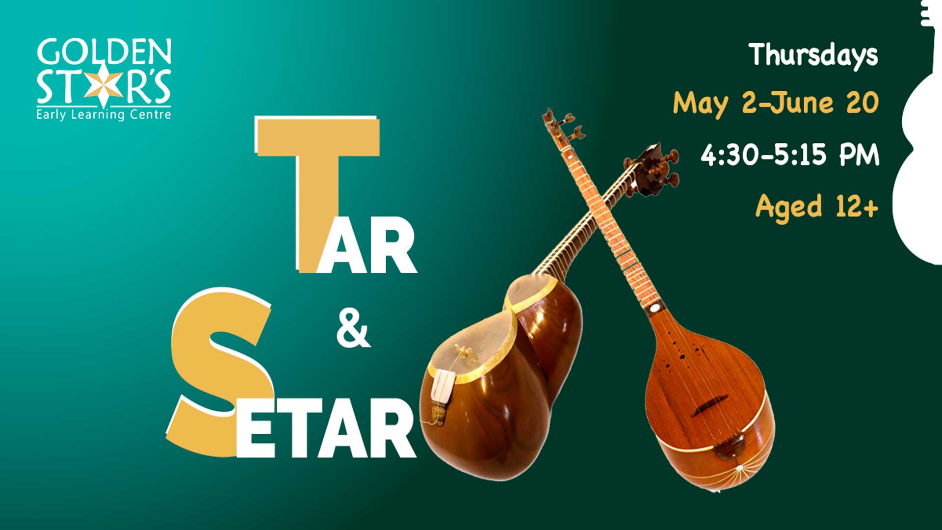 Master the Tar & Setar on Thursdays at 4:30PM